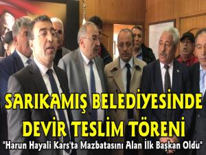 Sarıkamış Belediyesi'nde Devir Teslim Töreni