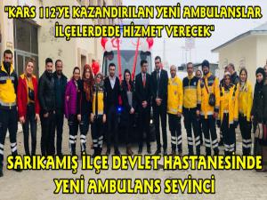 Sarıkamış İlçe Devlet Hastanesi'ne Yeni Ambulans