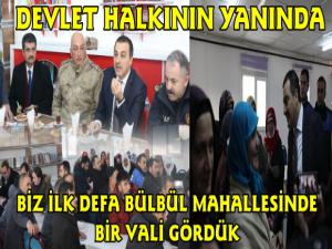 Vali Öksüz Bülbül Mahallesinde Vatandaşları Dinledi