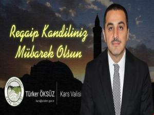 Vali Öksüz'den 'Regaip Kandili' Mesajı