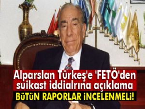 Alparslan Türkeş'e FETÖ'den suikast iddialarına yanıt
