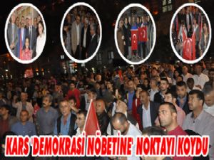 Kars Demokrasi Nöbetine Noktayı Koydu