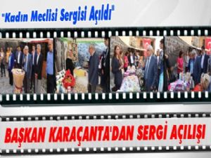 Başkan Karaçanta'dan Sergi Açılışı