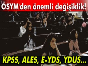 ÖSYM'den önemli değişiklik: Sınav tarihleri değişti