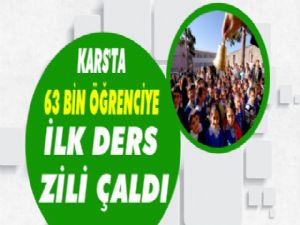 Kars'ta İlk Ders Zili Çaldı