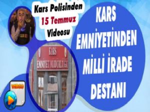 Kars Polisinden Milli İrade Destanı