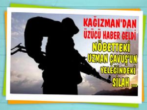 Kars'ta Uzman Çavuş'un Korkunç Ölümü