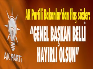 AK PARTİ'DEN YENİ GENEL BAŞKAN İÇİN FLAŞ AÇIKLAMA