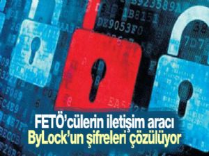 ByLock'un şifreleri çözülüyor