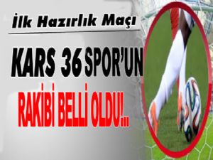 Kars 36 Spor'un Rakibi Belli Oldu