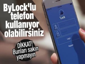 Cep Telefonunuzda Bylock Yüklenmiş Olabilir