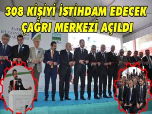 Kars'ta 308 Kişiyi İstihdam Edecek Çağrı Merkezi Açıldı
