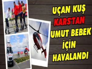 Uçan Kuş Yeni doğan Bebeğe Umut Oldu