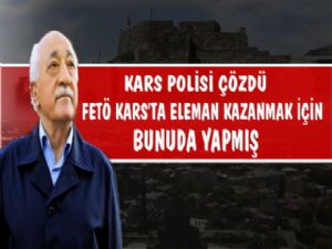 Fetö Kars'ta Eleman Kazanmak İçin Bakın Ne Yapmış