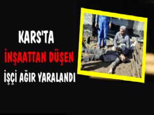 İnşaattan düşen işçi ağır yaralandı