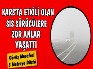 Kars Erzurum Karayolu Sise Teslim Oldu