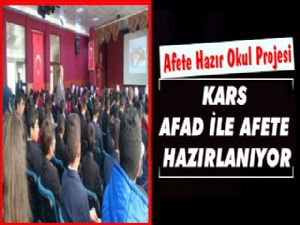 Kars Afete Hazırlanıyor