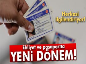 Kararname Çıktı Artık Ehliyet ve Pasaport İşlemlerinde Yeni Dönem