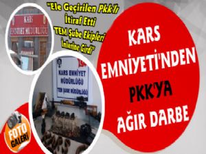 Kars Polisinden PKK'ya  Bölgede Ağır Darbe