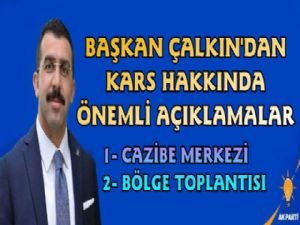 Ak Parti Kars İl Başkanı Çalkın Basınla Buluştu