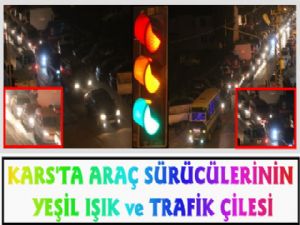 Kars'ta Sürücülerin Trafik ve Trafik Işığı Çilesi