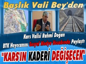 Vali Doğan; Kars'ın Kaderi Değişecek' 