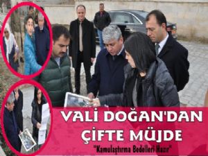 Vali Doğan'dan Otel ve Kamulaştırma Müjdesi