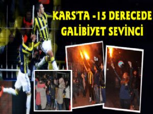 Kars'ta Fenerbahçe'nin -15'te Galibiyet Sevinci