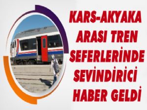 Kars Akyaka Tren Seferleri başladı