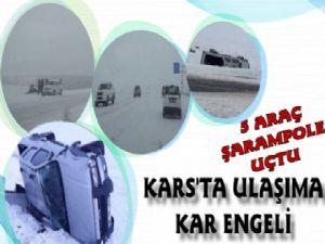 Kars'ta Ulaşıma Kar Engeli, Araçlar Şarampole Uçtu