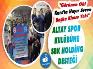 SBK Holding'den Altay Spor Kulübüne Büyük Destek!