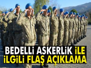 Hükümetten bedelli askerlik açıklaması!