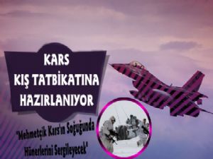 Mehmetçik Kars'ta Kış Tatbikatı Yapacak