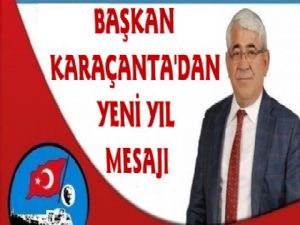 Başkan Karaçanta'dan Yeni Yıl Mesajı