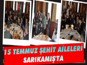 15 Temmuz Şehit Aileleri Kars'ta