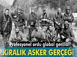 Dünya'nın kiralık asker gerçeği