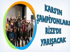 Kars'ın Birincileri Rize'de Yarışacak