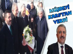 Bakan Arslan Kars'tan Türkiye'ye Müjdeyi Verdi