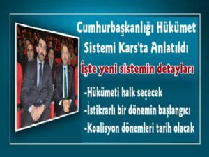 Kars'ta Cumhurbaşkanlığı Hükümet Sistemi Anlatıldı