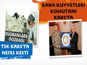 Kara Kuvvetleri Komutanı Kars'ta