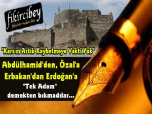 Kars'ın Artık Kaybetmeye Vakti Yok