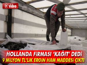 Hollanda firmasının tırından uyuşturucu ham maddesi çıktı