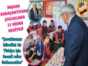 Başkan Karaçanta'dan Çocuklara 23 Nisan Hediyesi
