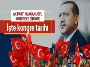 AK Parti'de olağanüstü kongre kararı