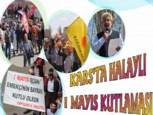 Kars'ta 1 Mayıs İşçi Bayramı Kutlaması