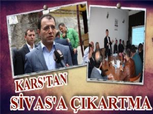 Kars heyetinden Sivas'a çıkarma