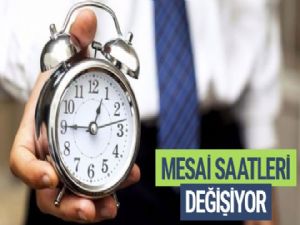 Çalışanların Mesai Saatleri Değişiyor