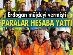 Erdoğan'ın işçilere söz verdiği ikramiyeler dağıtıldı