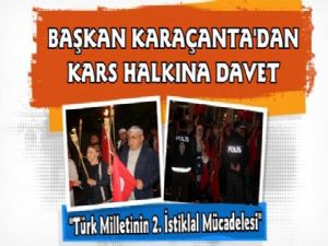 Kars Belediye Başkanı Murtaza Karaçanta'dan 15 Temmuz etkinliklerine davet