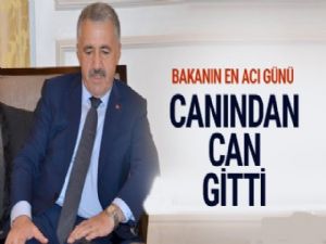 Bakan Ahmet Arslan'ın acı günü canından can gitti